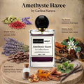 Amethyste Hazee by Carlina Harera Perfume