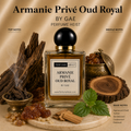 Armanie Prive Oud Royal by GAe perfume